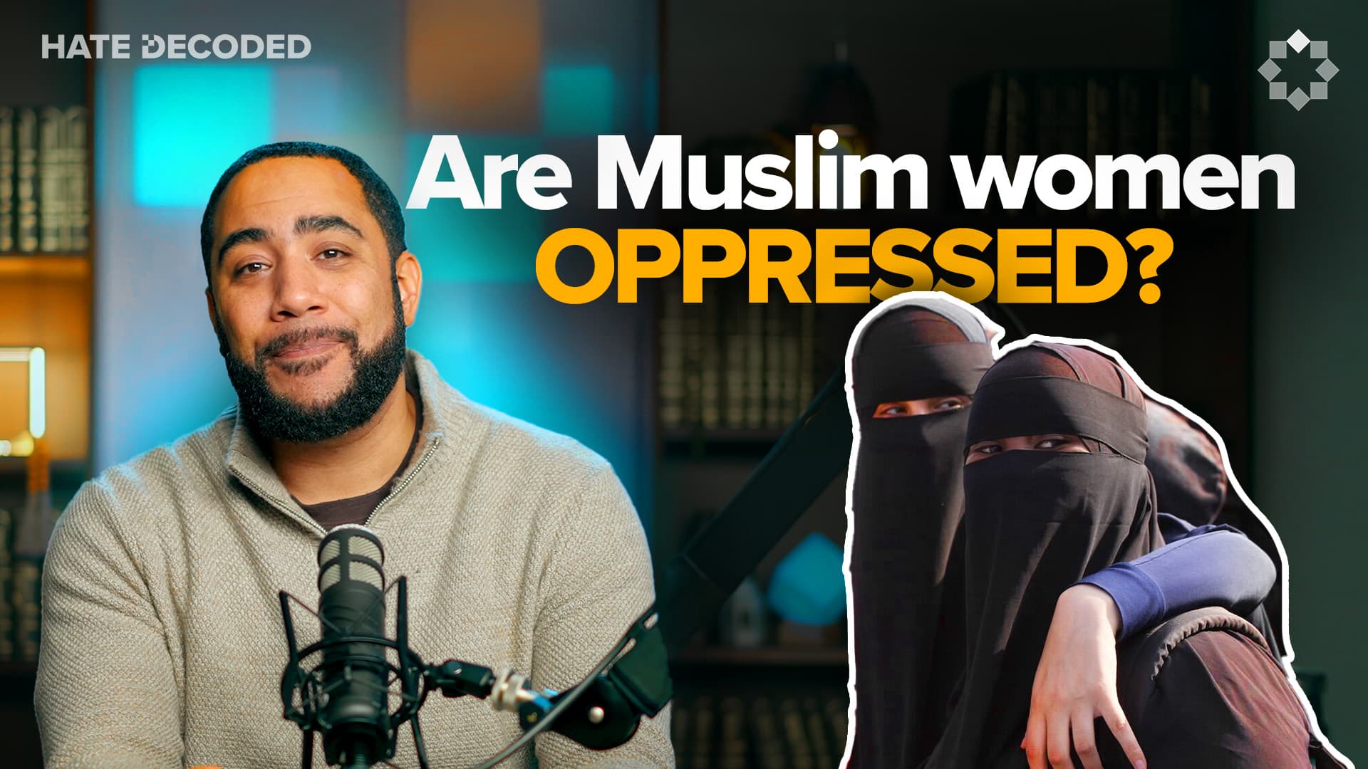 Muslim Women Are Being Oppressed. Is Islam to Blame?